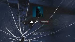 LOVIXX - Dior - REVERB @Lovixxxxx