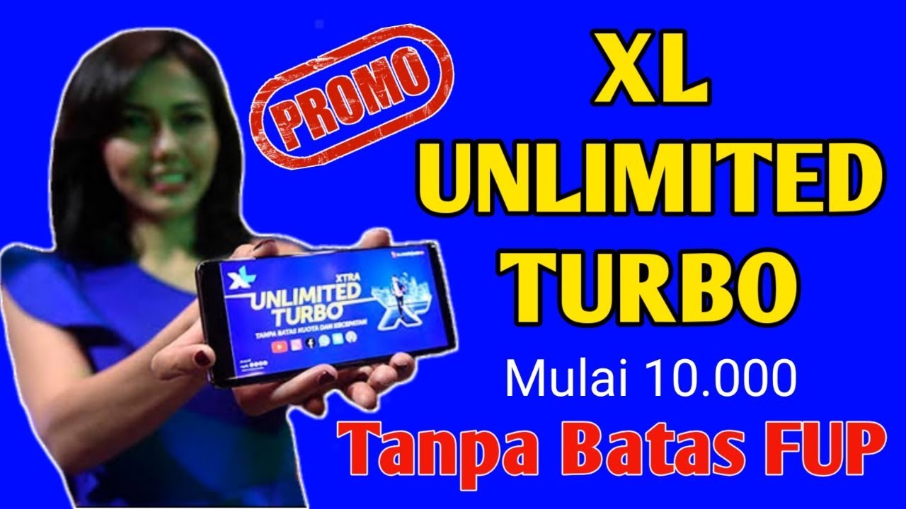 MANTAP XL UNLIMITED TURBO Tanpa Batas FUP 24 Jam Non Stop! Paket Unlimited Harga Murah - YouTube