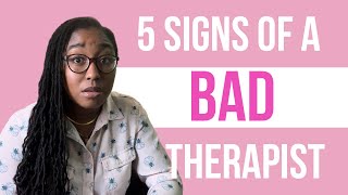 Do you have a bad therapist? 5 signs you need to fire your therapist