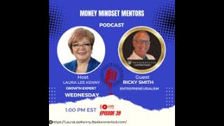 #39 Money Mindset Mentors with Laura Lee & Ricky Smith