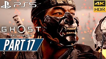 GHOST OF TSUSHIMA (PS5) Walkthrough Gameplay PART 17 [4K 60FPS HDR] - No Commentary