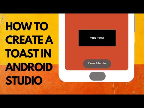 HOW TO CREATE A TOAST IN ANDROID STUDIO (FOR BEGINNERS)