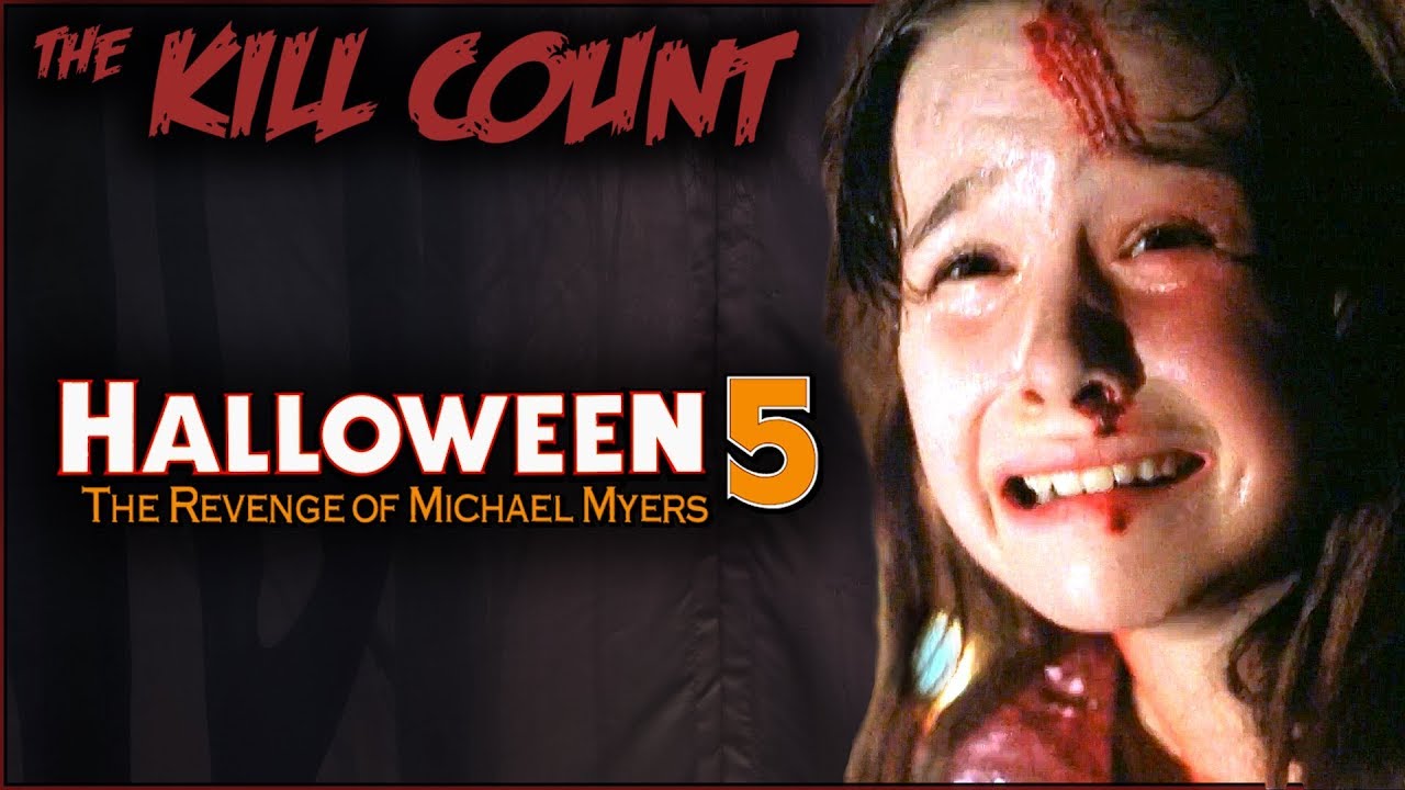 Download Halloween 5: The Revenge of Michael Myers (1989) KILL COUNT