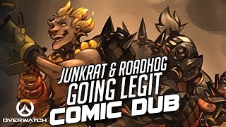 Overwatch  Junkrat & Roadhog: Going Legit [Comic Dub] | PHANTOMSAVAGE