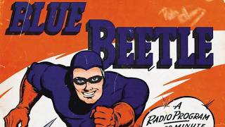 Blue Beetle Radio Mystery.  Episdes 11 & 12 Death Rides on Horseback
