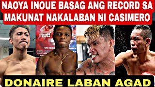 INOUE BASAG ANG RECORD SA MAKUNAT NAKA LABAN NI CASIMERO ! DONAIRE LABAN AGAD#pinasboxingtv