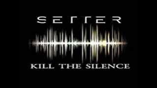 DJ Setter -  Kill The Silence