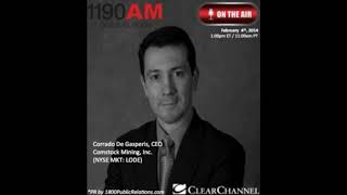 Corrado De Gasperis CEO of Comstock Mining Interview on Clear Channel The Traders Network Show