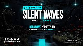 #RadioShow • Episodio 91 -  darkwave/postpunk/synthgoth mix