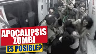 Apocalipsis Zombie: ¿Es posible?