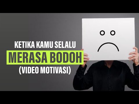 Video: Mengapa Saya Begitu Bodoh, Atau Bagaimana Menyingkirkan Kegagalan