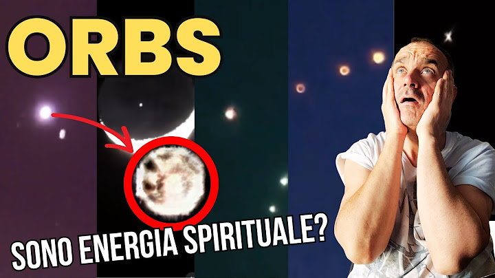 UFO e ORBS 8 video che NON LASCIANO DUBBI