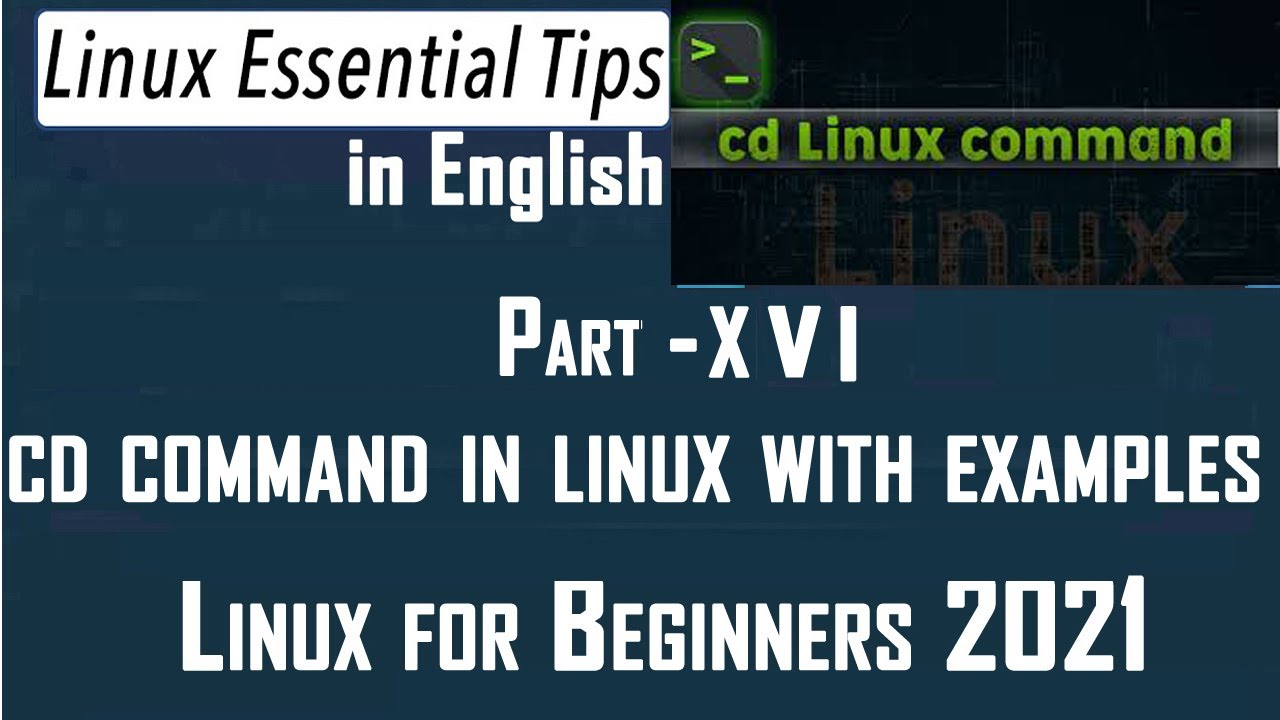 cd command in linux | Linux for Beginners 2021 - YouTube