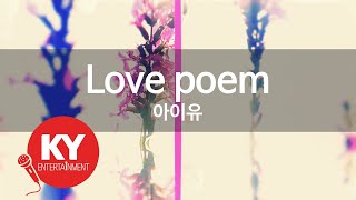 Love poem - 아이유(IU) (KY.27193) / KY Karaoke