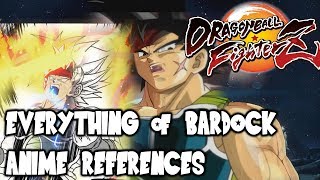 EVERYTHING Bardock Anime References Dragon Ball FighterZ