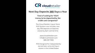 Liquor Stores: Next Day Deposits 365 Days a Year With Cloud Retailer Liquor POS #pointofsale