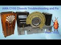 Awa model 120  110 radio c105 chassis diagnose and repair  1933