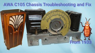 AWA Model 120 & 110 Radio C105 Chassis Diagnose and Repair  1933