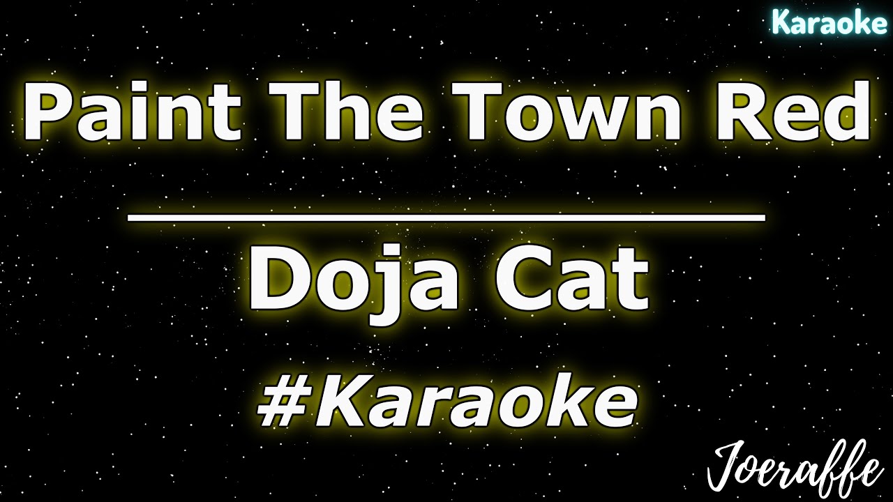 Doja Cat Paint The Town Red (Karaoke) YouTube