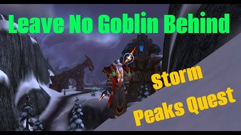 Leave No Goblin Behind WoW Quest