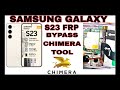 Samsung s23 frp bypass test point on chimera tool pro