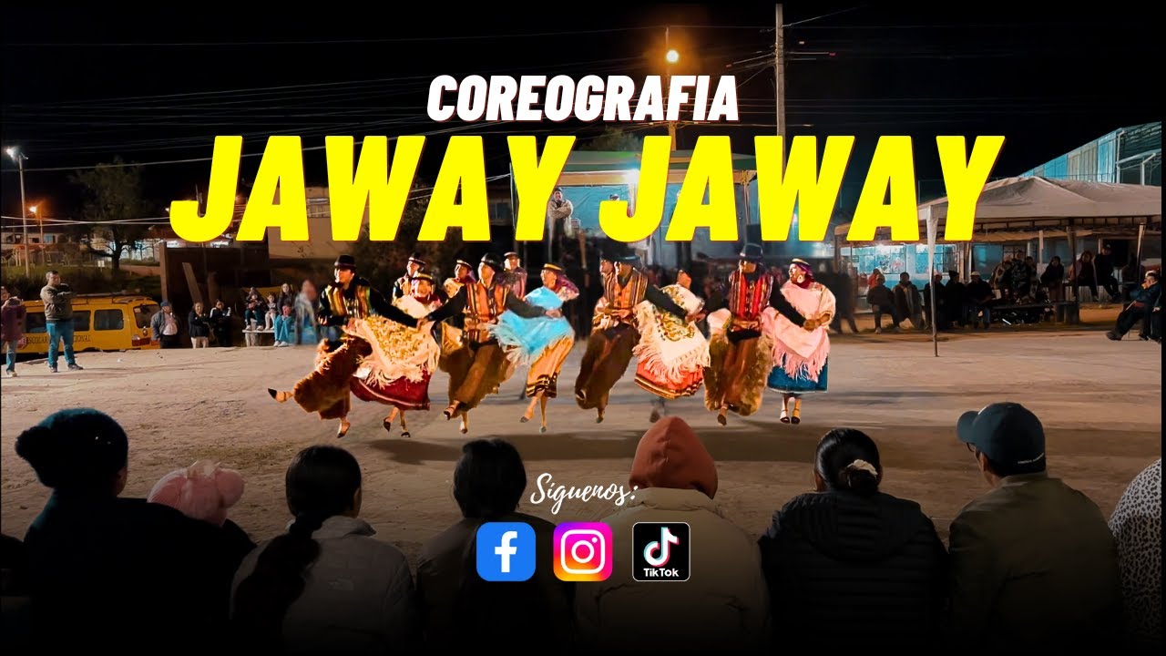 JAYAC - Jaway Jaway / JARAWI - El Transporte (Coreografías EN VIVO)