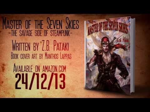 Master of the Seven Skies - Steampunk book trailer
