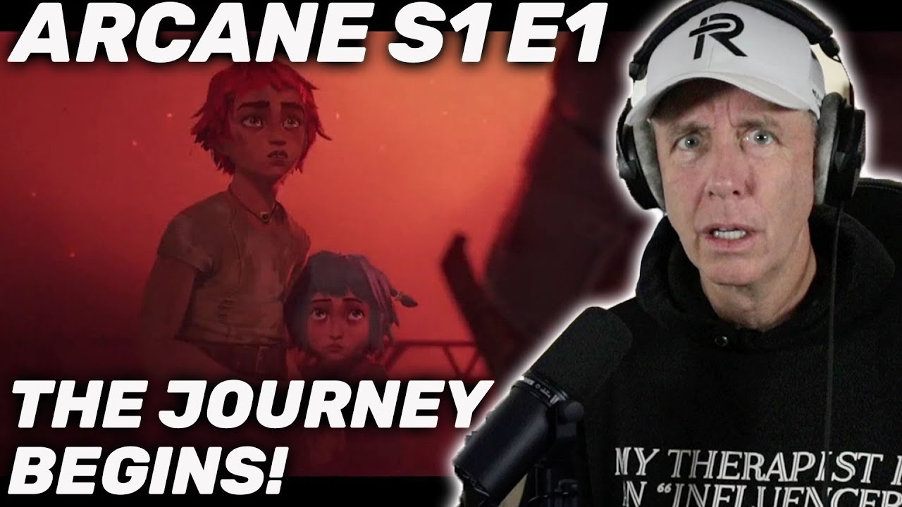 Therapist REACTS to ARCANE Season 1 Episode 1 | THE JOURNEY BEGINS!