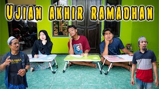 RAMADHAN FINAL EXAM!