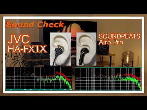 JVC HA-FX1X vs SOUNDPEATS Air5 Pro [Chinese TWS Sound Comparison]中華完全ワイヤレスイヤホン