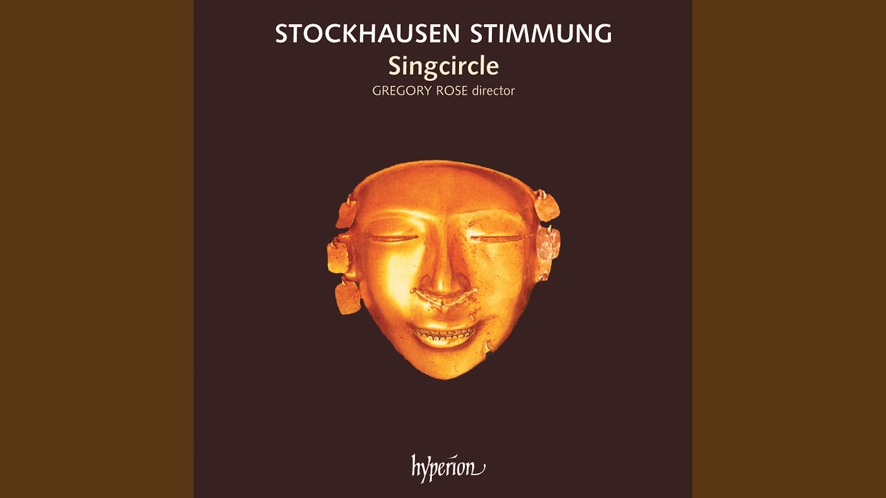Stockhausen: Stimmung (Singcircle Version) : Model 37 - YouTube