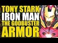 Tony Stark - Iron Man: Iron Man's Godbuster Armor | Comics Explained