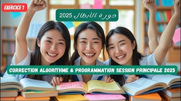 Correction Epreuve Algorithme 2025 Bac Informatique Exercice 1