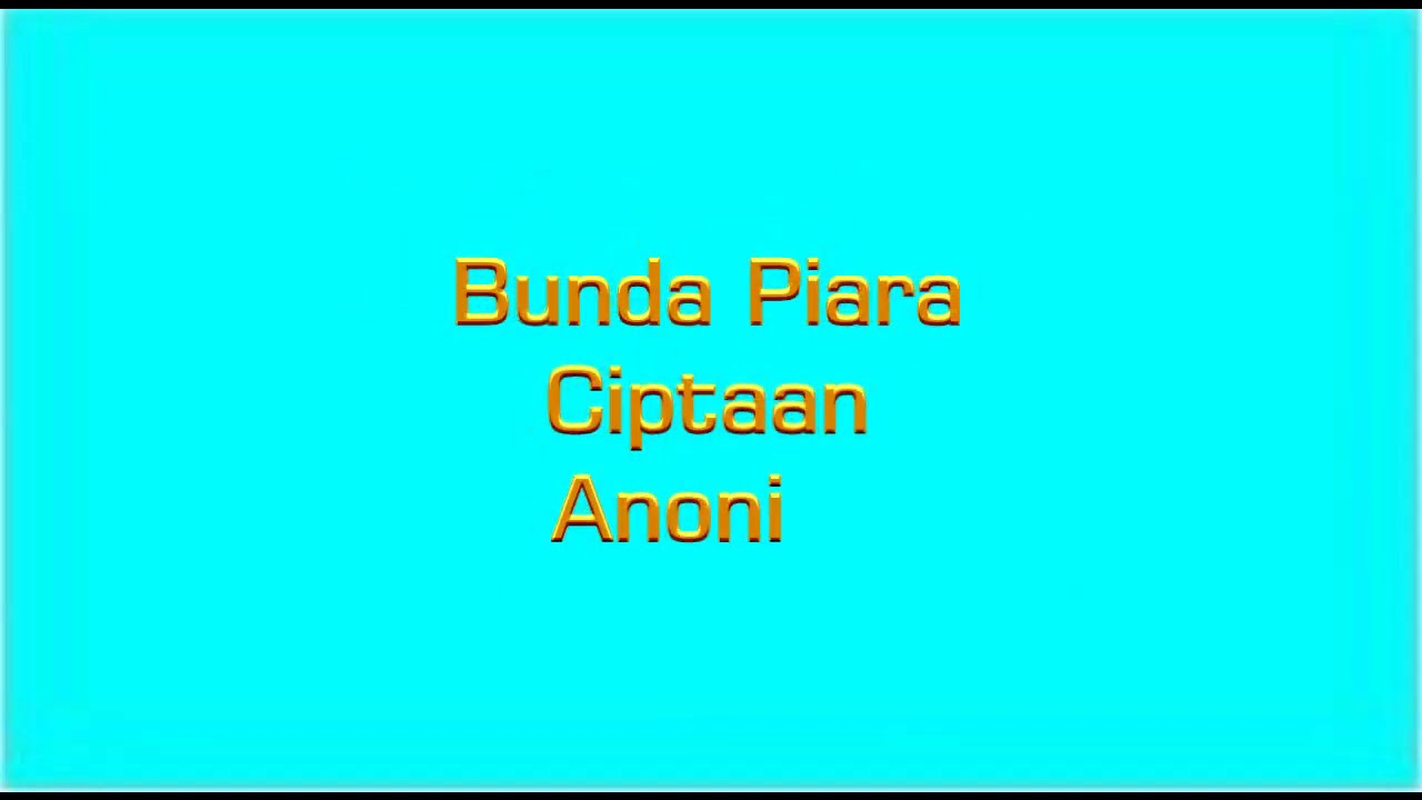 Not Angka Lagu Bunda Piara / Lagu Bunda Piara Kelas 1 Tema 2 Subtema 2