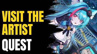Visit the Artist Quest | Neverness to Everness (NTE)