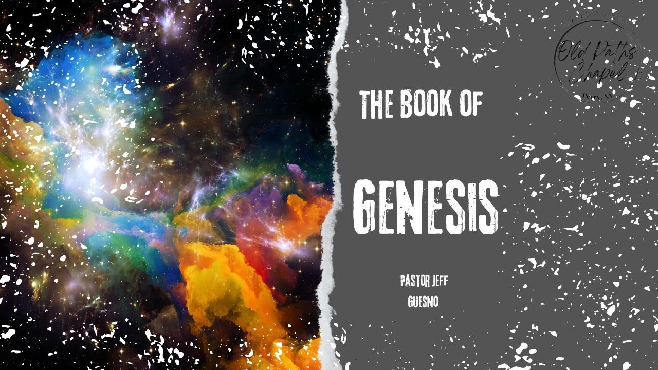 37: Sunday 10/09/2022 :: Pastor Jeff Guesno :: Genesis chapters 49 & 50