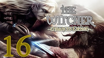 The Witcher Playthrough Part 16: Chapter 4 -  Alina and Celina [1-Hour Long Episodes]