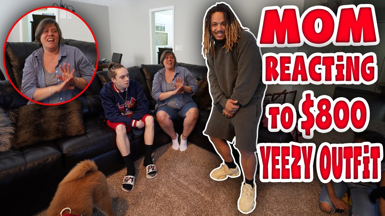 HILARIOUS MOM REACTING TO $800 YEEZY SEASON 6 OUTFIT !!!