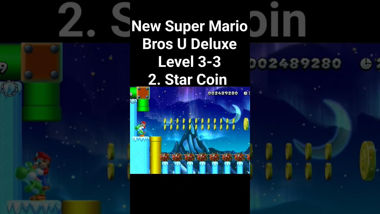 New Super Mario Bros U Deluxe Level 3-3 2. Star Coin 