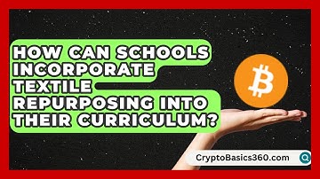 How Can Schools Incorporate Textile Repurposing Into Their Curriculum? | The Upcycle Lab