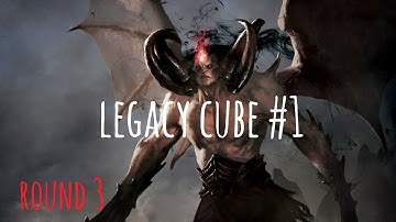 Back at It! Legacy Cube #1 Round 3