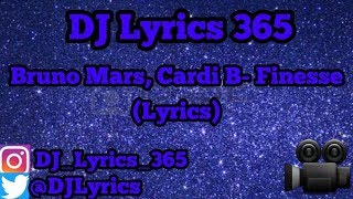 Bruno Mars, Cardi B- Finesse (Lyrics)