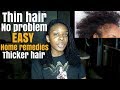 HOW TO: GET THICK HAIR| HOMEMADE HAIR THINNING REMEDIES