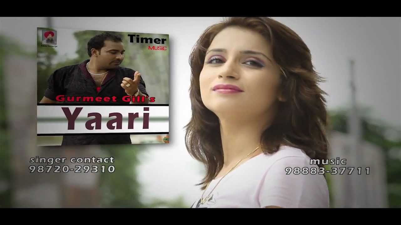 Gurmeet Gill || Yaari || Promo 2013 || HD || 