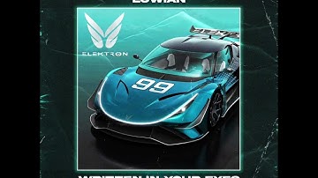 Luwian - “Written in Your Eyes” - Elektron Quasar Official Song