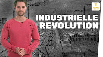 Wo und wann begann die industrielle Revolution?