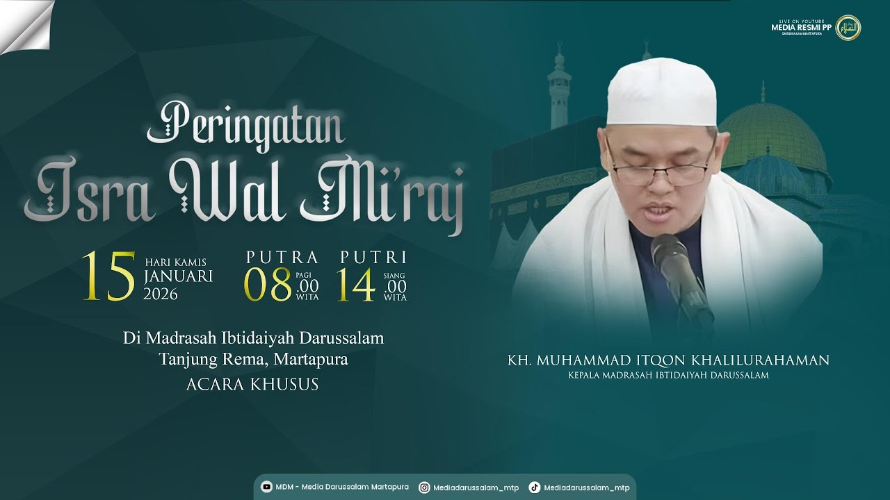 PERINGATAN ISRA WAL MI'RAJ NABI MUHAMMAD SAW | MADRASAH IBTIDAIYAH DARUSSALAM