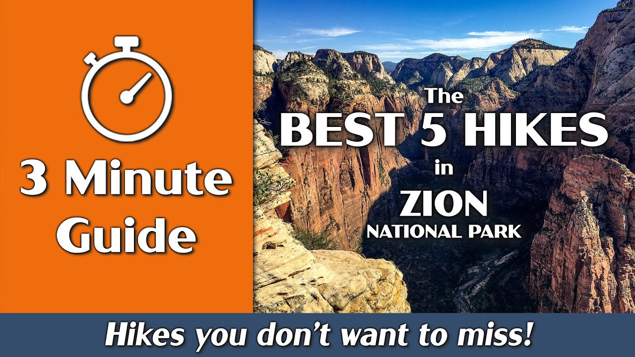 Best Hikes in Zion - 3-Minute Guide