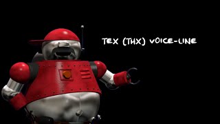 Tex (THX) Voice-Line (Update)