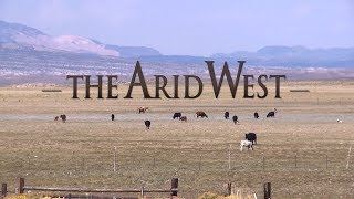 The Arid West | Ranching Documentary